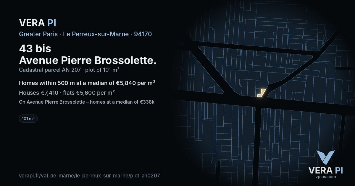 43 bis Avenue Pierre Brossolette, Le Perreux-sur-Marne at night – the plot lit, the parcels around coloured by the prices near them