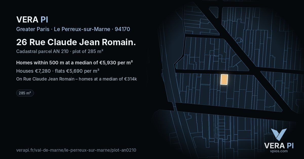26 Rue Claude Jean Romain, Le Perreux-sur-Marne at night – the plot lit, the parcels around coloured by the prices near them