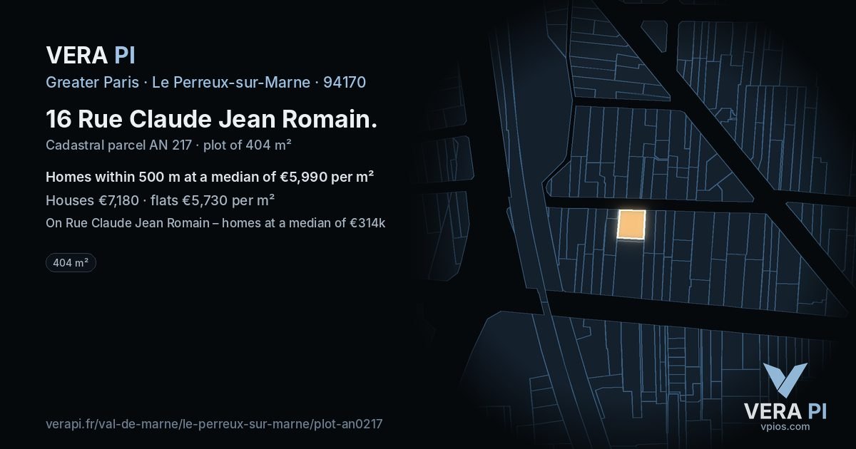 16 Rue Claude Jean Romain, Le Perreux-sur-Marne at night – the plot lit, the parcels around coloured by the prices near them