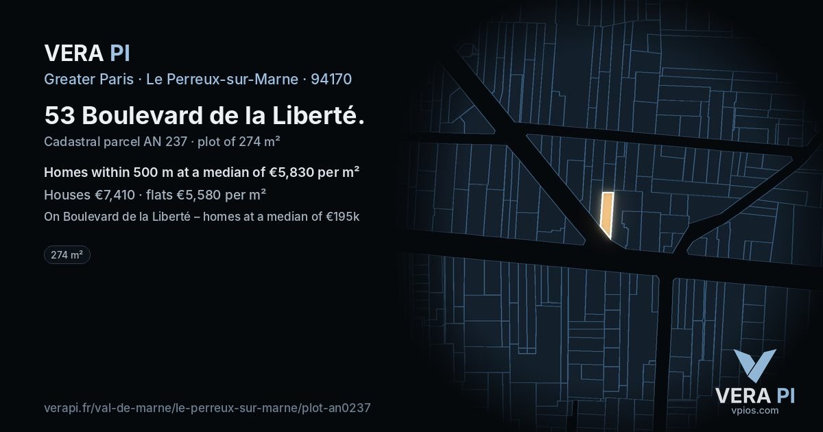 53 Boulevard de la Liberté, Le Perreux-sur-Marne at night – the plot lit, the parcels around coloured by the prices near them