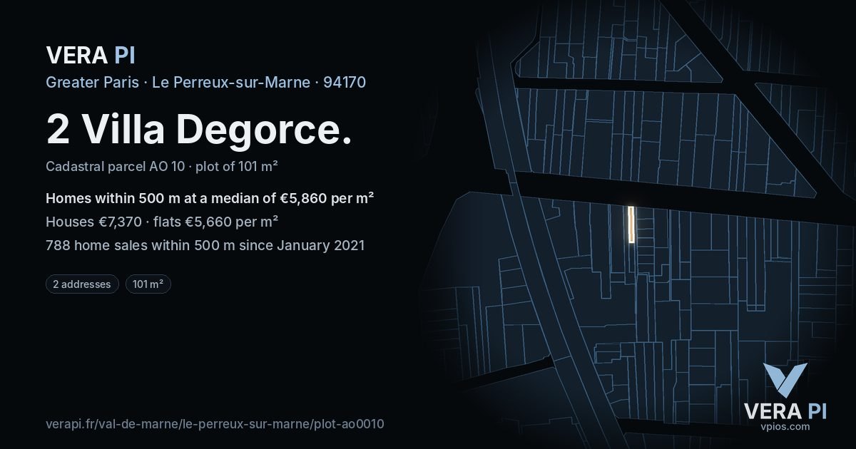 2 Villa Degorce, Le Perreux-sur-Marne at night – the plot lit, the parcels around coloured by the prices near them