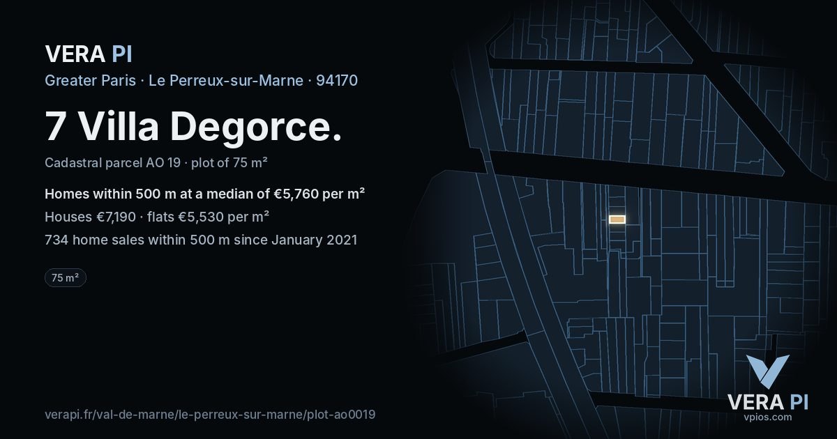 7 Villa Degorce, Le Perreux-sur-Marne at night – the plot lit, the parcels around coloured by the prices near them