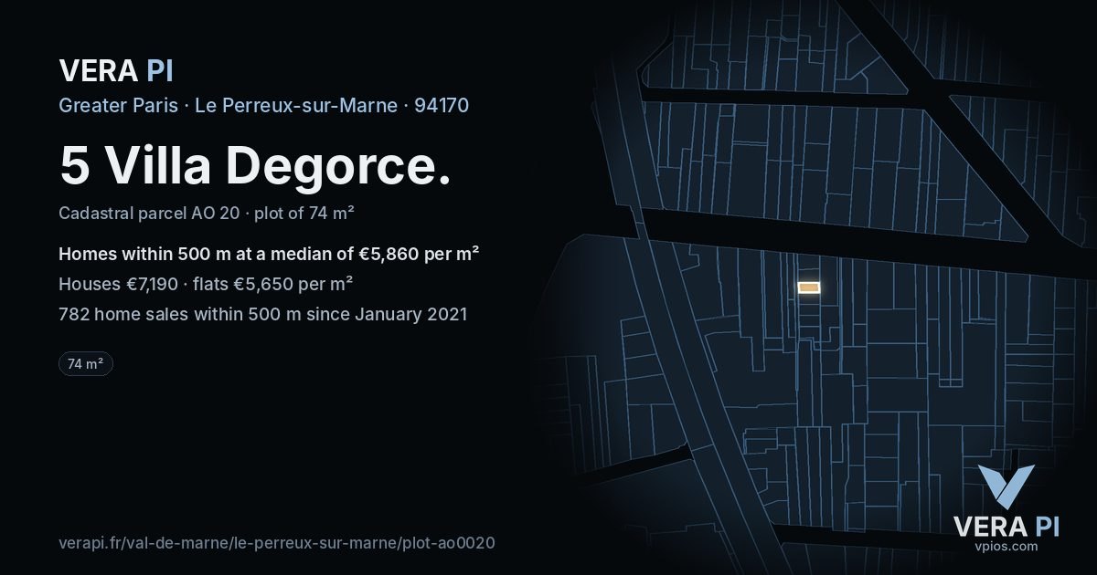 5 Villa Degorce, Le Perreux-sur-Marne at night – the plot lit, the parcels around coloured by the prices near them