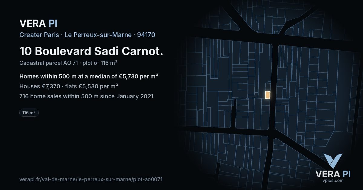 10 Boulevard Sadi Carnot, Le Perreux-sur-Marne at night – the plot lit, the parcels around coloured by the prices near them