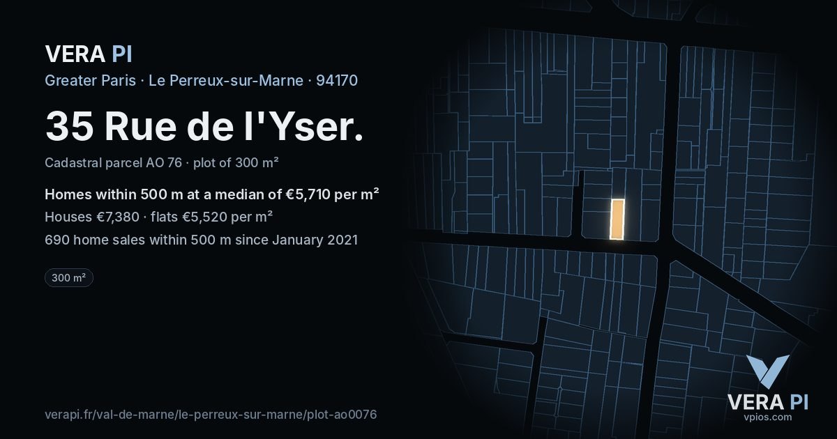 35 Rue de l'Yser, Le Perreux-sur-Marne at night – the plot lit, the parcels around coloured by the prices near them