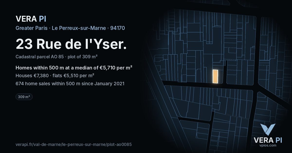 23 Rue de l'Yser, Le Perreux-sur-Marne at night – the plot lit, the parcels around coloured by the prices near them