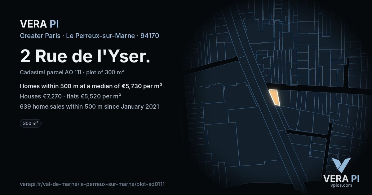 2 Rue de l'Yser, Le Perreux-sur-Marne at night – the plot lit, the parcels around coloured by the prices near them