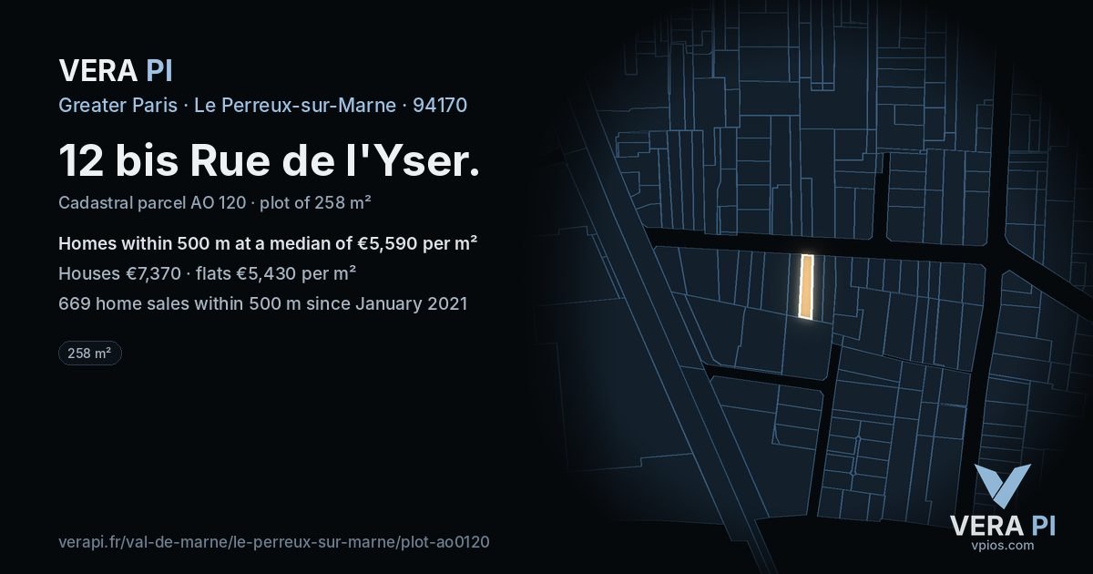 12 bis Rue de l'Yser, Le Perreux-sur-Marne at night – the plot lit, the parcels around coloured by the prices near them