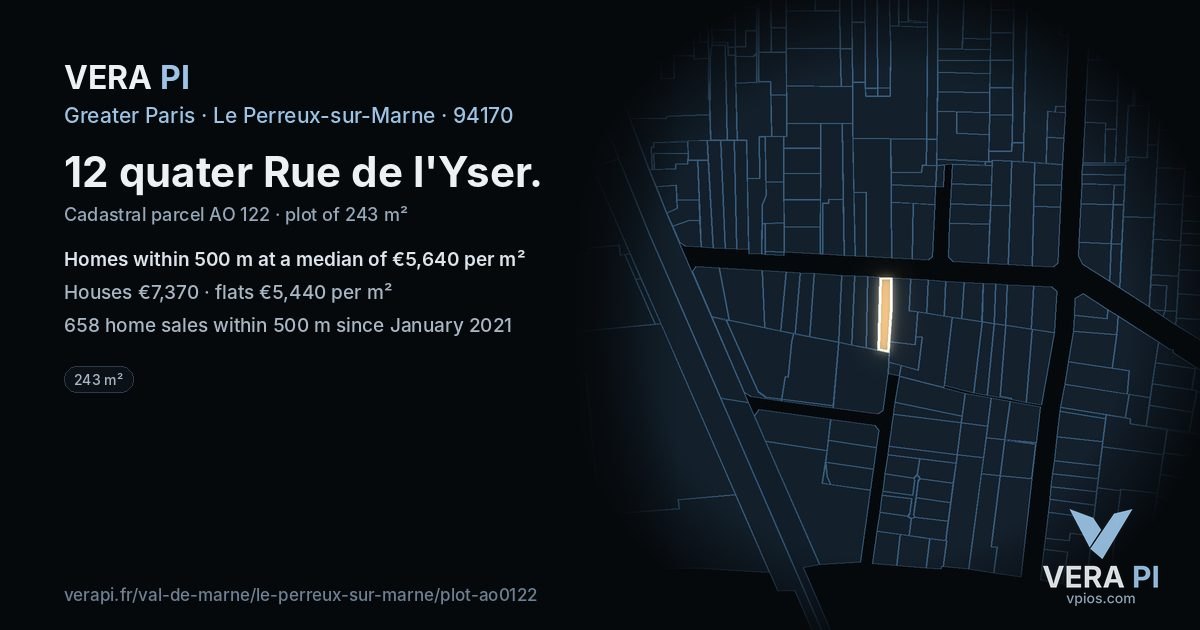 12 quater Rue de l'Yser, Le Perreux-sur-Marne at night – the plot lit, the parcels around coloured by the prices near them
