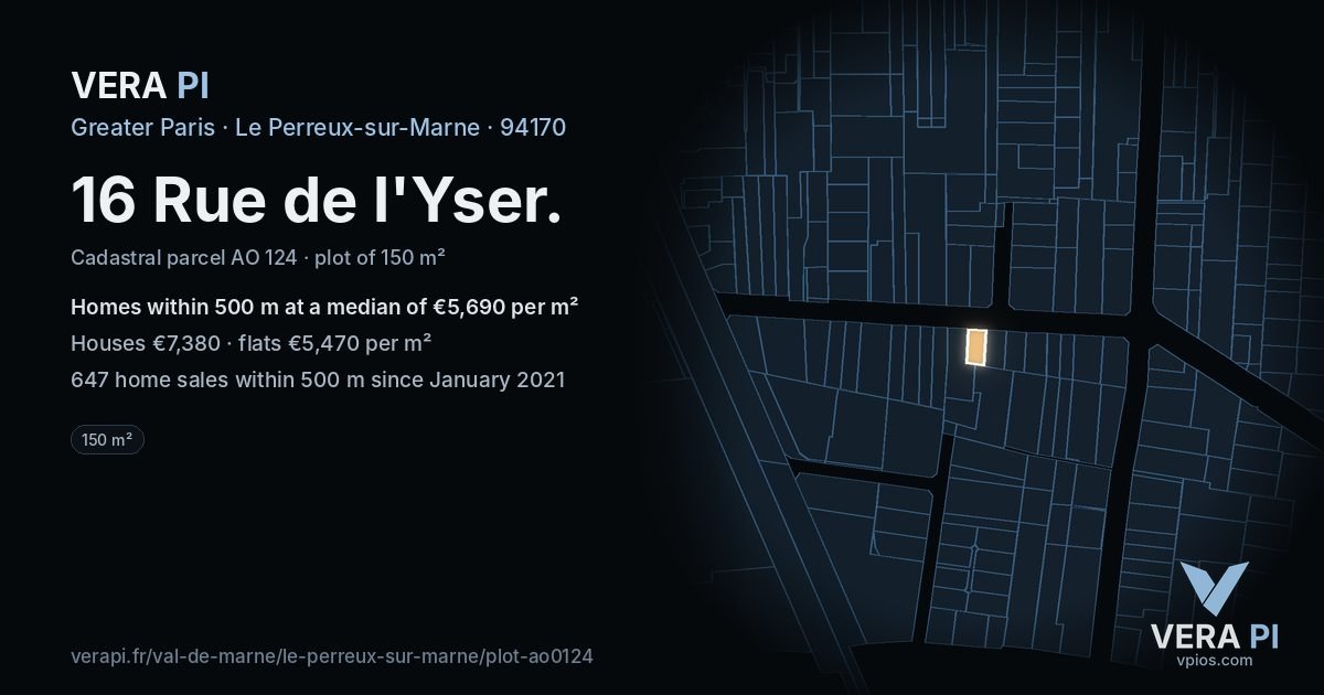 16 Rue de l'Yser, Le Perreux-sur-Marne at night – the plot lit, the parcels around coloured by the prices near them