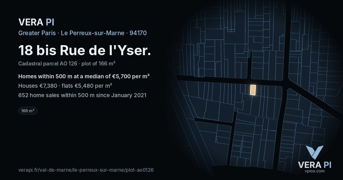 18 bis Rue de l'Yser, Le Perreux-sur-Marne at night – the plot lit, the parcels around coloured by the prices near them