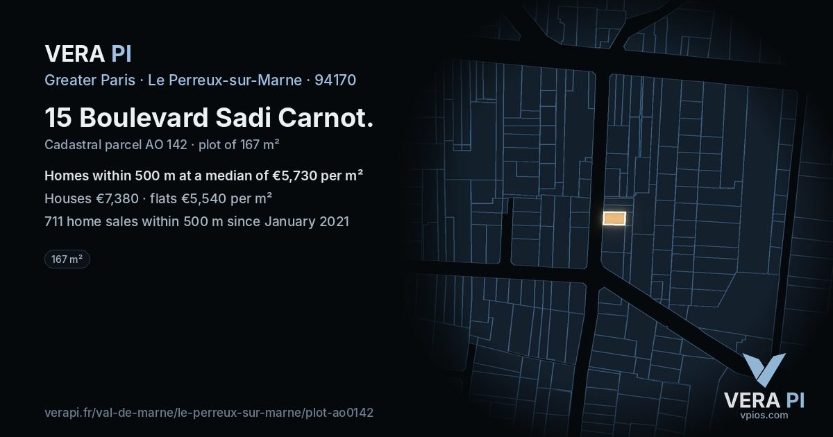 15 Boulevard Sadi Carnot, Le Perreux-sur-Marne at night – the plot lit, the parcels around coloured by the prices near them