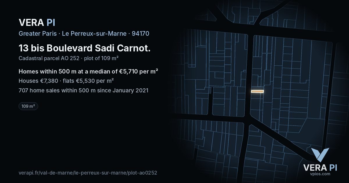 13 bis Boulevard Sadi Carnot, Le Perreux-sur-Marne at night – the plot lit, the parcels around coloured by the prices near them