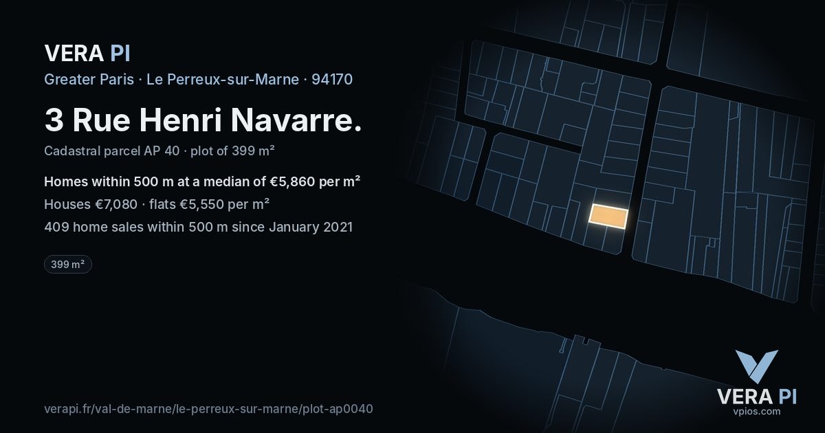 3 Rue Henri Navarre, Le Perreux-sur-Marne at night – the plot lit, the parcels around coloured by the prices near them