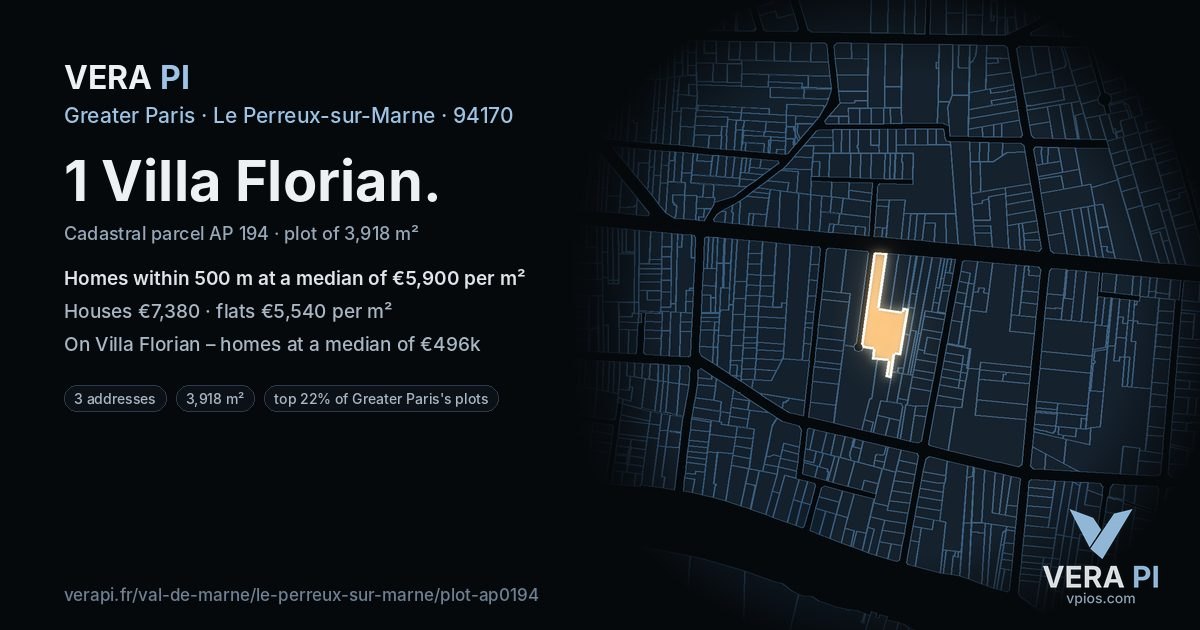 1 Villa Florian, Le Perreux-sur-Marne at night – the plot lit, the parcels around coloured by the prices near them