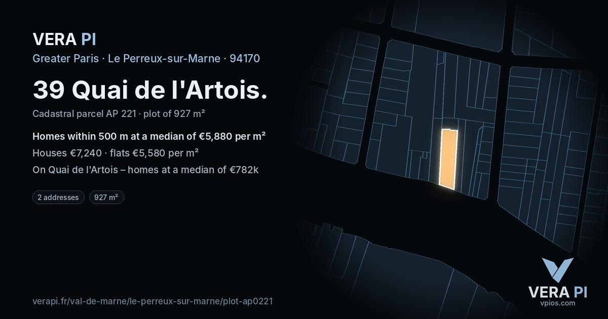 39 Quai de l'Artois, Le Perreux-sur-Marne at night – the plot lit, the parcels around coloured by the prices near them
