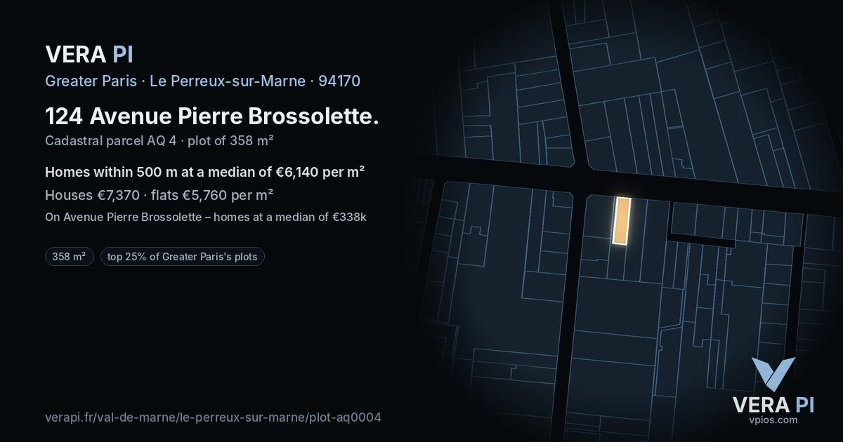 124 Avenue Pierre Brossolette, Le Perreux-sur-Marne at night – the plot lit, the parcels around coloured by the prices near them