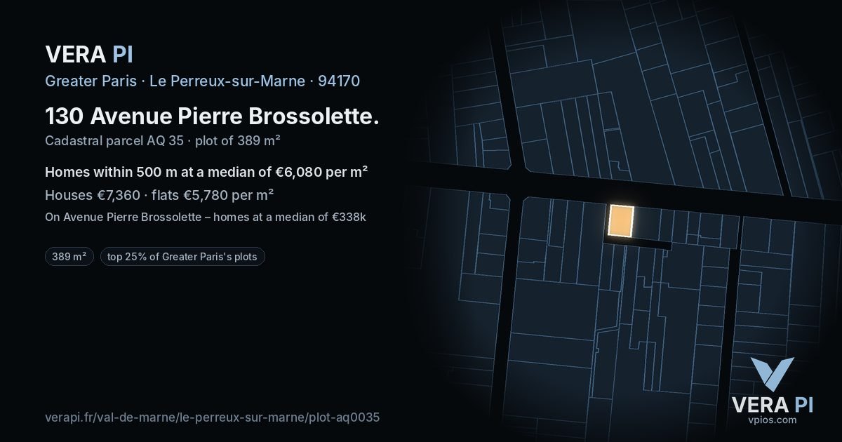 130 Avenue Pierre Brossolette, Le Perreux-sur-Marne at night – the plot lit, the parcels around coloured by the prices near them