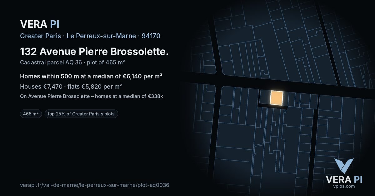 132 Avenue Pierre Brossolette, Le Perreux-sur-Marne at night – the plot lit, the parcels around coloured by the prices near them