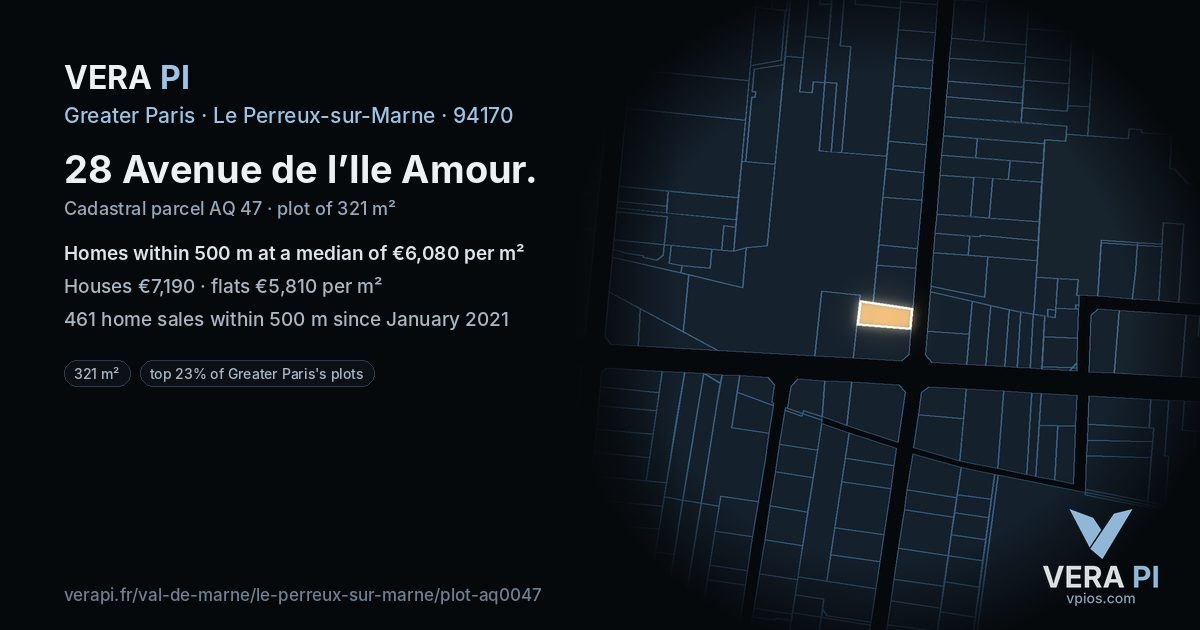 28 Avenue de l’Ile Amour, Le Perreux-sur-Marne at night – the plot lit, the parcels around coloured by the prices near them