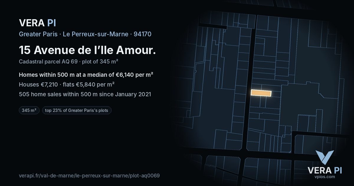 15 Avenue de l’Ile Amour, Le Perreux-sur-Marne at night – the plot lit, the parcels around coloured by the prices near them