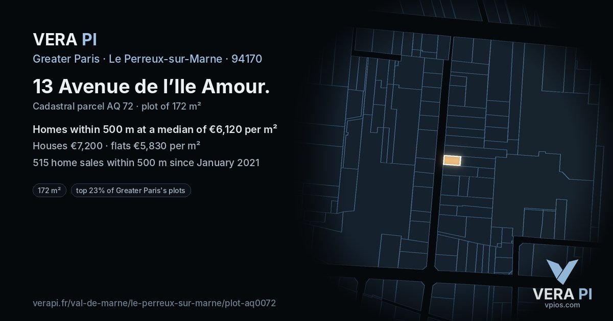 13 Avenue de l’Ile Amour, Le Perreux-sur-Marne at night – the plot lit, the parcels around coloured by the prices near them