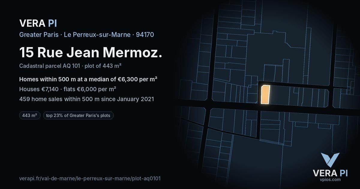 15 Rue Jean Mermoz, Le Perreux-sur-Marne at night – the plot lit, the parcels around coloured by the prices near them