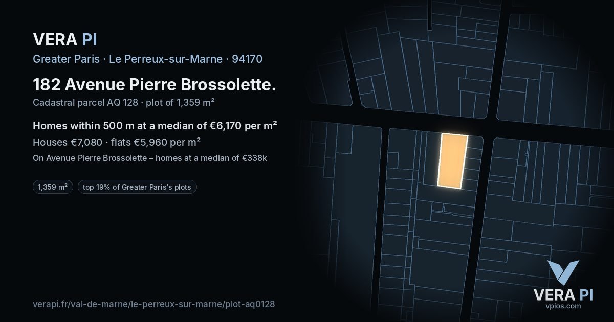 182 Avenue Pierre Brossolette, Le Perreux-sur-Marne at night – the plot lit, the parcels around coloured by the prices near them