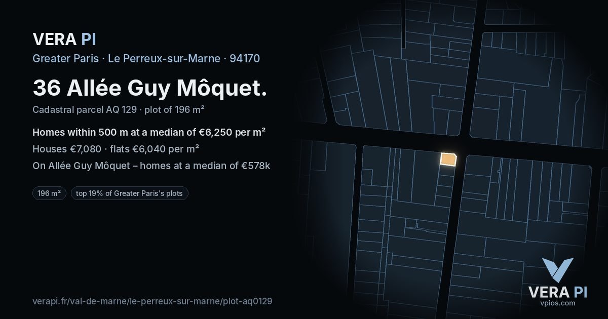 36 Allée Guy Môquet, Le Perreux-sur-Marne at night – the plot lit, the parcels around coloured by the prices near them