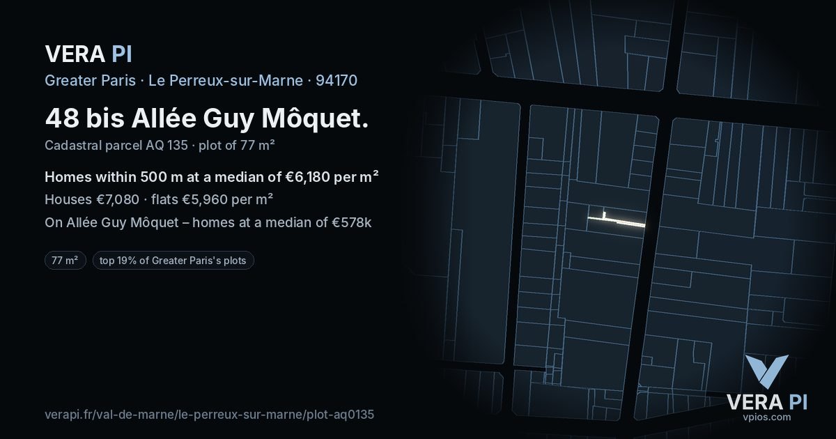 48 bis Allée Guy Môquet, Le Perreux-sur-Marne at night – the plot lit, the parcels around coloured by the prices near them