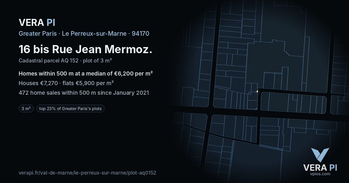 16 bis Rue Jean Mermoz, Le Perreux-sur-Marne at night – the plot lit, the parcels around coloured by the prices near them