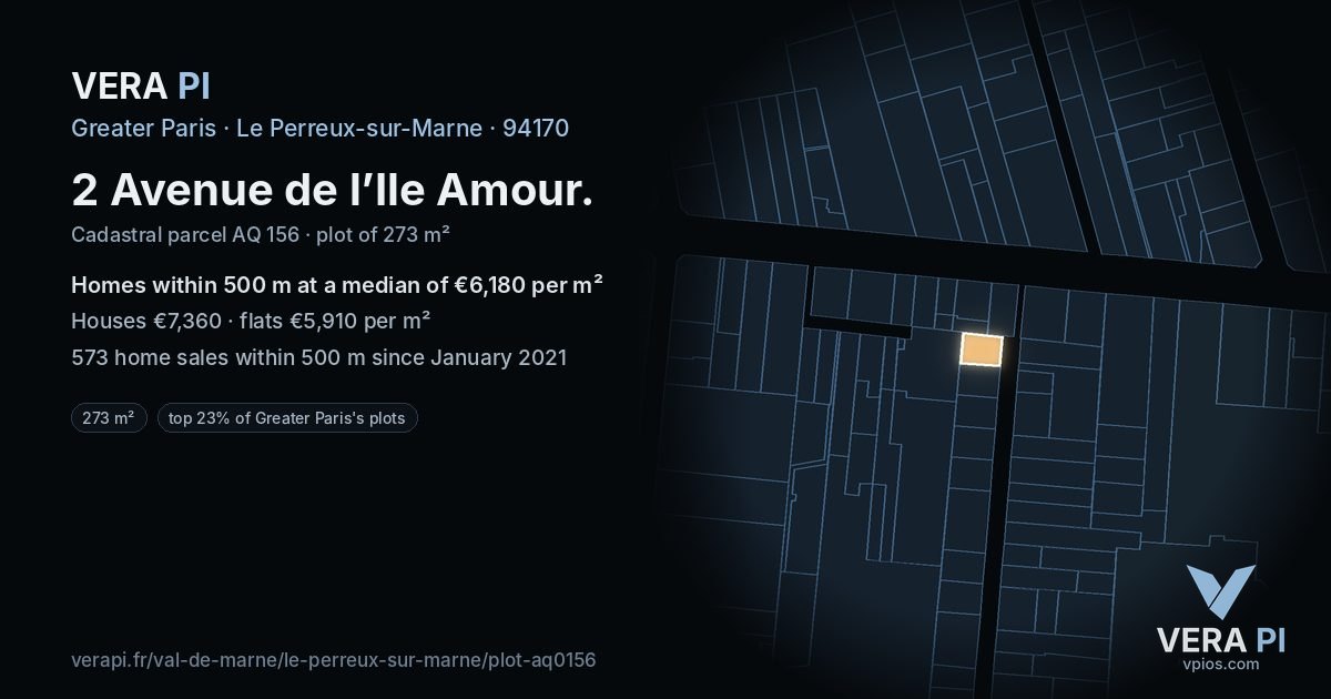 2 Avenue de l’Ile Amour, Le Perreux-sur-Marne at night – the plot lit, the parcels around coloured by the prices near them