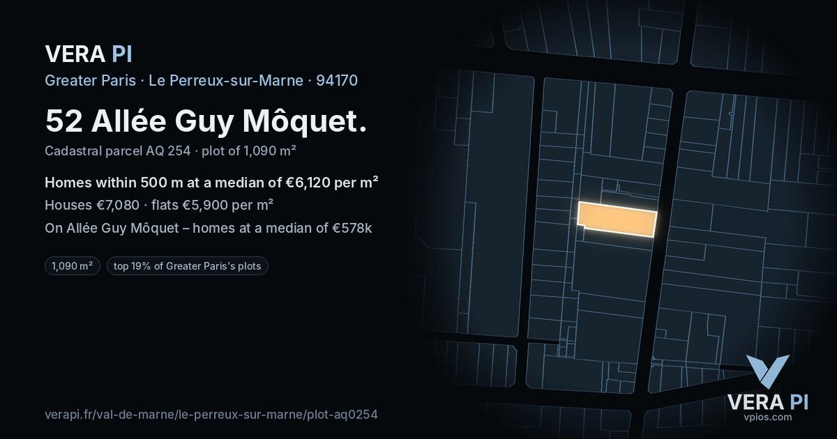 52 Allée Guy Môquet, Le Perreux-sur-Marne at night – the plot lit, the parcels around coloured by the prices near them