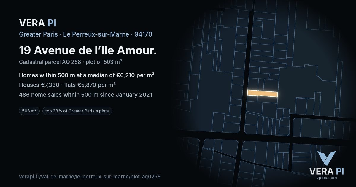 19 Avenue de l’Ile Amour, Le Perreux-sur-Marne at night – the plot lit, the parcels around coloured by the prices near them