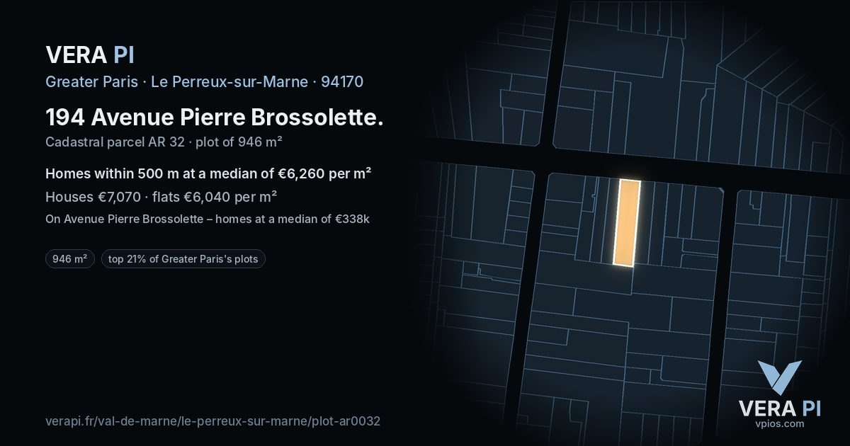 194 Avenue Pierre Brossolette, Le Perreux-sur-Marne at night – the plot lit, the parcels around coloured by the prices near them