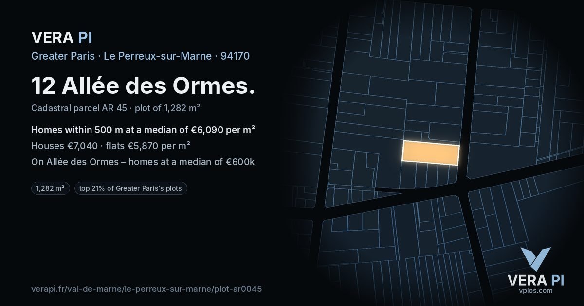 12 Allée des Ormes, Le Perreux-sur-Marne at night – the plot lit, the parcels around coloured by the prices near them