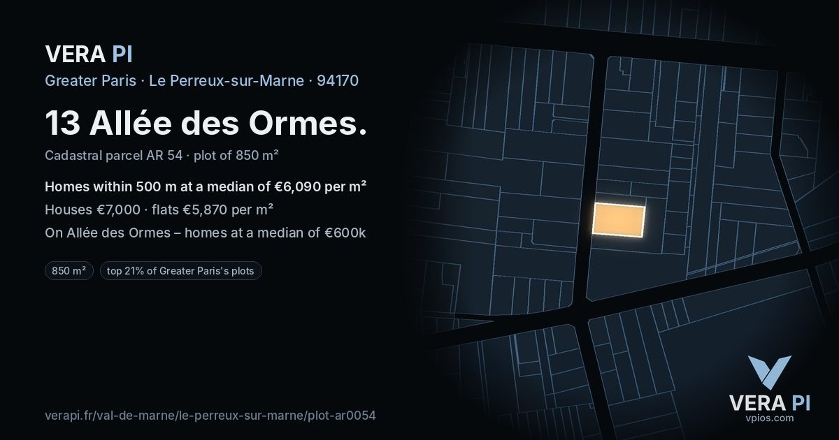 13 Allée des Ormes, Le Perreux-sur-Marne at night – the plot lit, the parcels around coloured by the prices near them