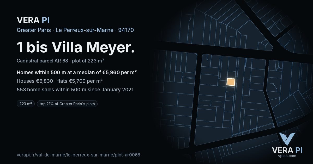 1 bis Villa Meyer, Le Perreux-sur-Marne at night – the plot lit, the parcels around coloured by the prices near them