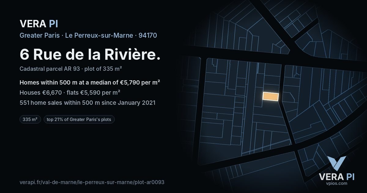 6 Rue de la Rivière, Le Perreux-sur-Marne at night – the plot lit, the parcels around coloured by the prices near them
