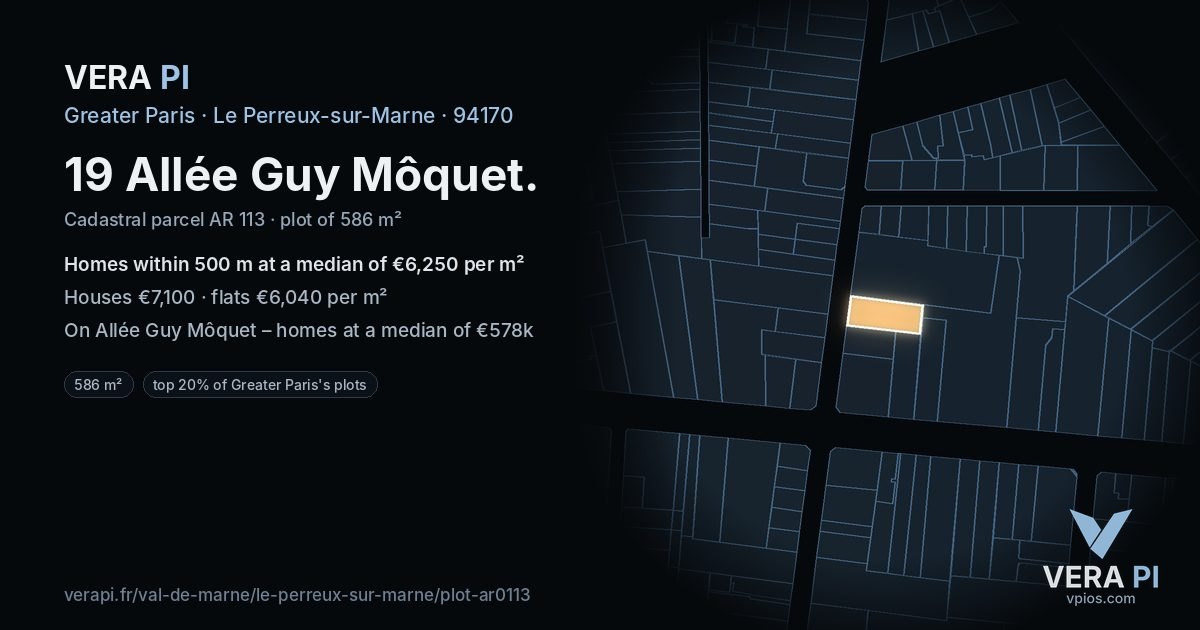 19 Allée Guy Môquet, Le Perreux-sur-Marne at night – the plot lit, the parcels around coloured by the prices near them
