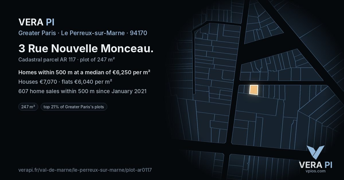 3 Rue Nouvelle Monceau, Le Perreux-sur-Marne at night – the plot lit, the parcels around coloured by the prices near them