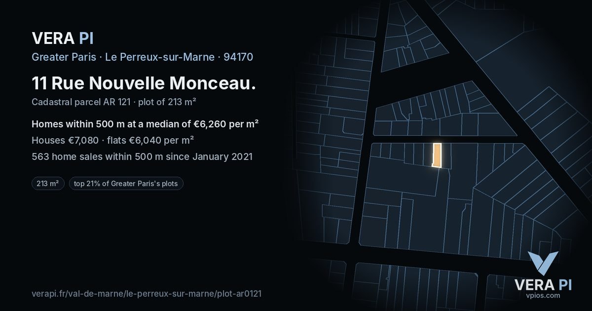 11 Rue Nouvelle Monceau, Le Perreux-sur-Marne at night – the plot lit, the parcels around coloured by the prices near them