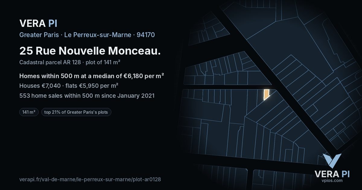 25 Rue Nouvelle Monceau, Le Perreux-sur-Marne at night – the plot lit, the parcels around coloured by the prices near them