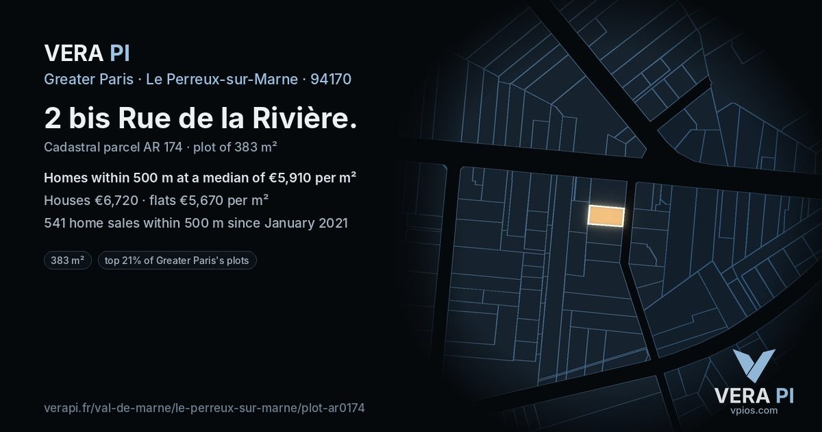2 bis Rue de la Rivière, Le Perreux-sur-Marne at night – the plot lit, the parcels around coloured by the prices near them