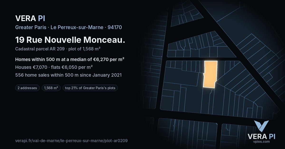 19 Rue Nouvelle Monceau, Le Perreux-sur-Marne at night – the plot lit, the parcels around coloured by the prices near them