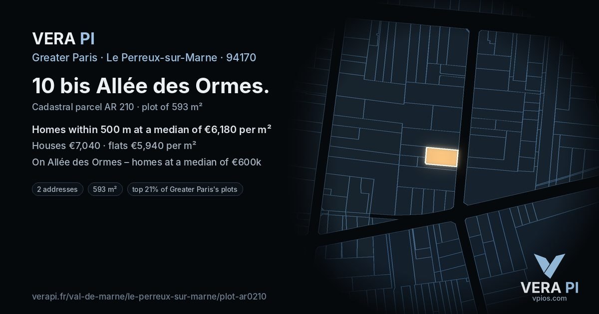 10 bis Allée des Ormes, Le Perreux-sur-Marne at night – the plot lit, the parcels around coloured by the prices near them