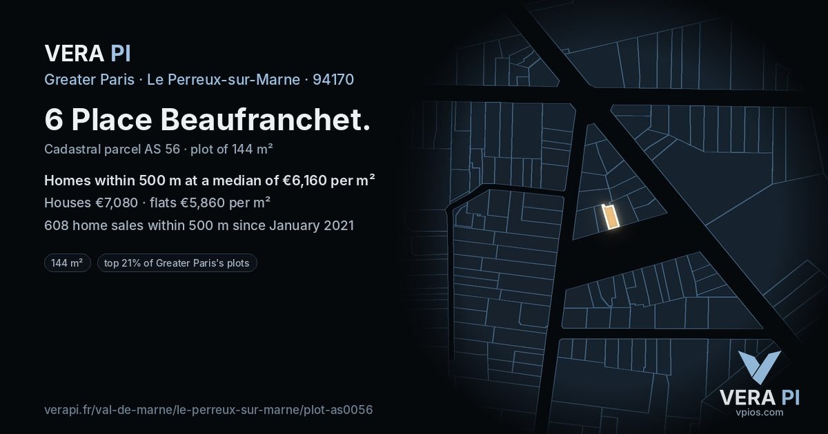 6 Place Beaufranchet, Le Perreux-sur-Marne at night – the plot lit, the parcels around coloured by the prices near them