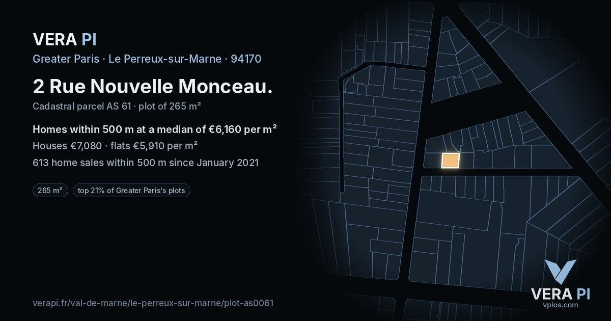 2 Rue Nouvelle Monceau, Le Perreux-sur-Marne at night – the plot lit, the parcels around coloured by the prices near them