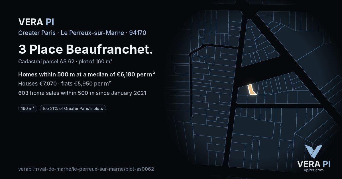 3 Place Beaufranchet, Le Perreux-sur-Marne at night – the plot lit, the parcels around coloured by the prices near them