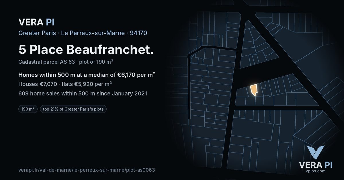 5 Place Beaufranchet, Le Perreux-sur-Marne at night – the plot lit, the parcels around coloured by the prices near them